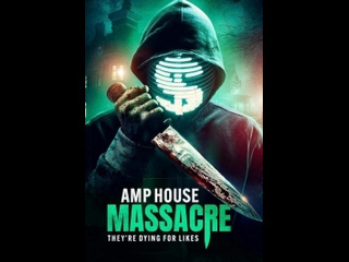 american horror film amp house massacre (2024)